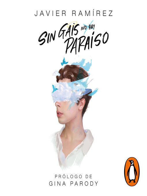 Title details for Sin gais no hay paraíso by Javier Ramírez - Available